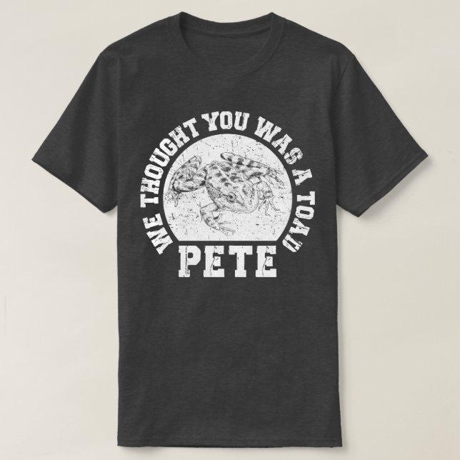 Vi trodde att du var en toad O Brother där Art Tho T Shirt (Design framsida)