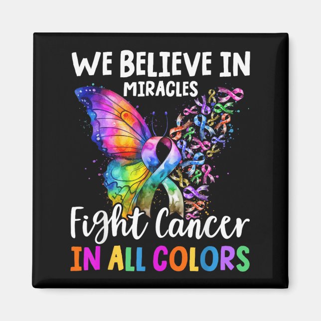 Vi tror på mirakelkampen till stöd för cancer magnet (Framsidan)