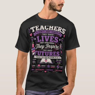 Vi Undervisar Inte Bara, Vi Påverkar Liv T-Shirt