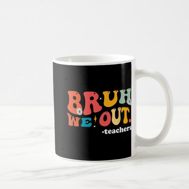 Vi ut lärare förra dagen kaffemugg (Höger)
