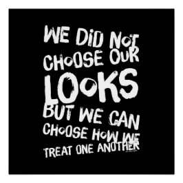 Vi valde inte vårt utseende perfect poster