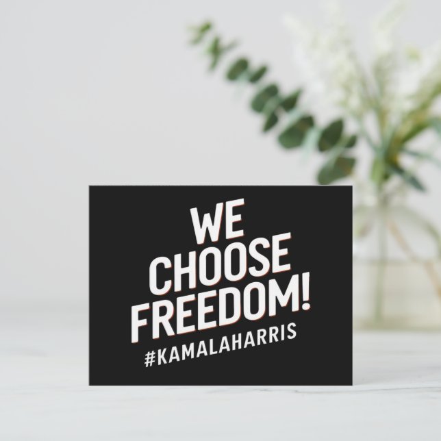 Vi väljer Freedom Kamala Harris 2024 Vykort (Stående Fram)