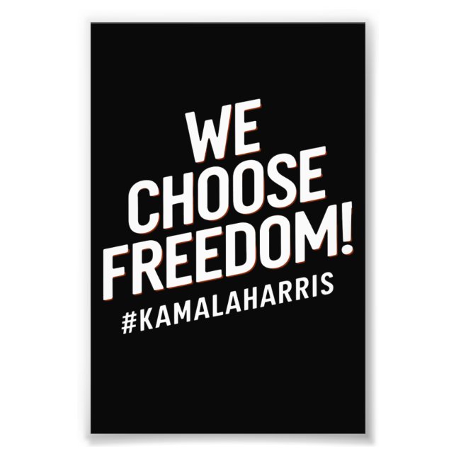 Vi väljer frihet Kamala Harris 2024 Fototryck (Framsidan)