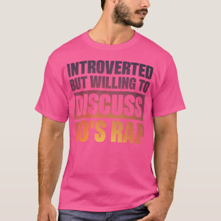 Vi var beredda att diskutera 90-årsjubileet t shirt