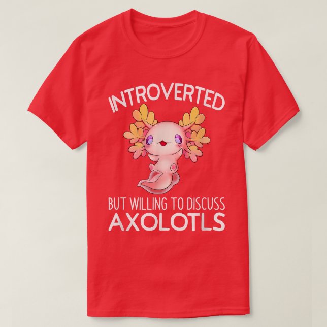 Vi var beredda att diskutera Axolotls Anime T Shirt (Design framsida)