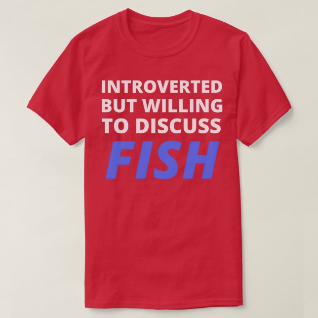 Vi var beredda att diskutera fisk t shirt (Design framsida)