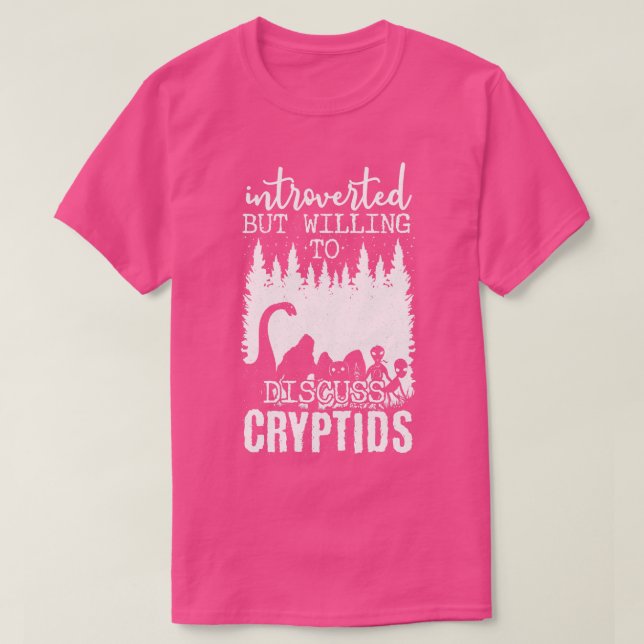 Vi var beredda att diskutera kryptider 1 t shirt (Design framsida)