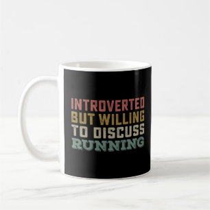 Vi var beredda att diskutera Maratho Kaffemugg