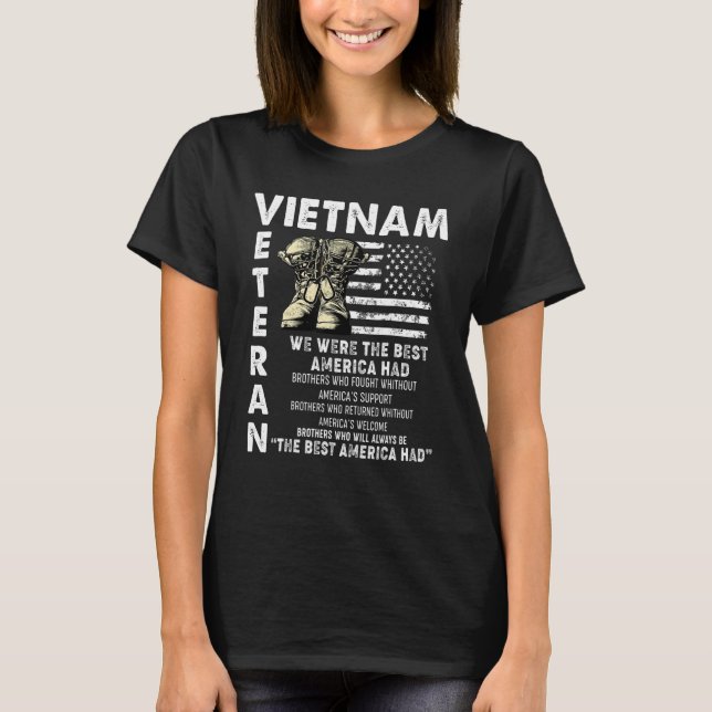 Vi var det bästa Amerika hade Vietnam Veteran Old  T Shirt (Framsida)