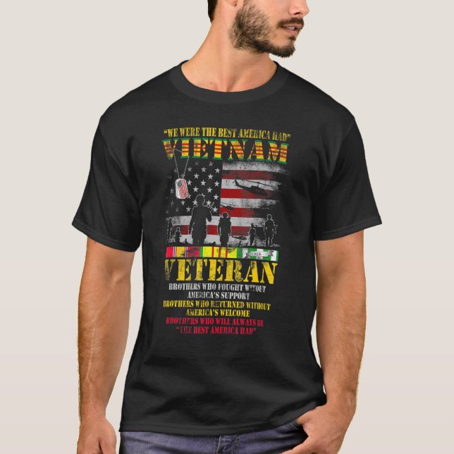 Vi var det bästa Amerika hade Vietnam Veteran Viet T Shirt (Framsida)