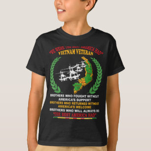 Vi var det bästa Amerika hade vietnamesisk veteran T Shirt