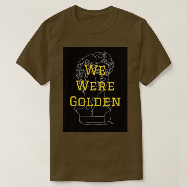 Vi var gyllene Renaissance Art T Shirt (Design framsida)