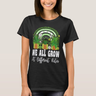 Vi växer alla på olika nivåer på läraren Rainbow E T Shirt