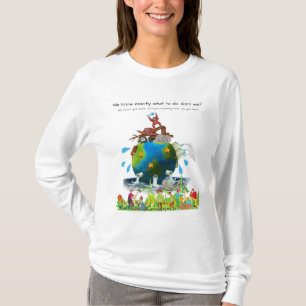 Vi vet exakt vad vi ska göra. t shirt