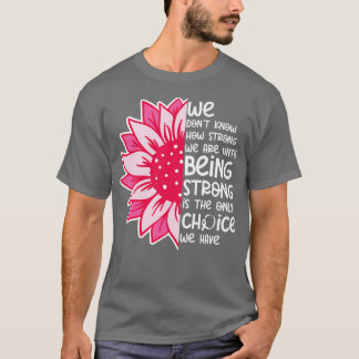 Vi vet inte hur starka vi är 1 t shirt