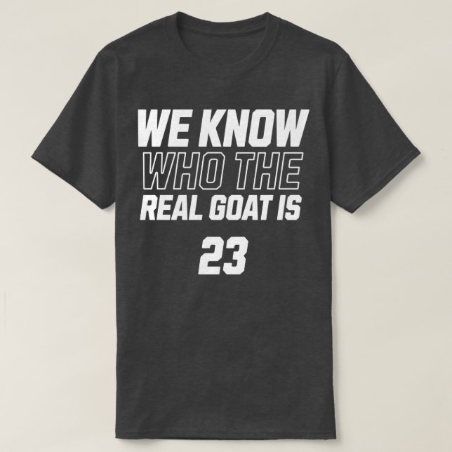 Vi vet vem som är den riktiga Goat T Shirt (Design framsida)