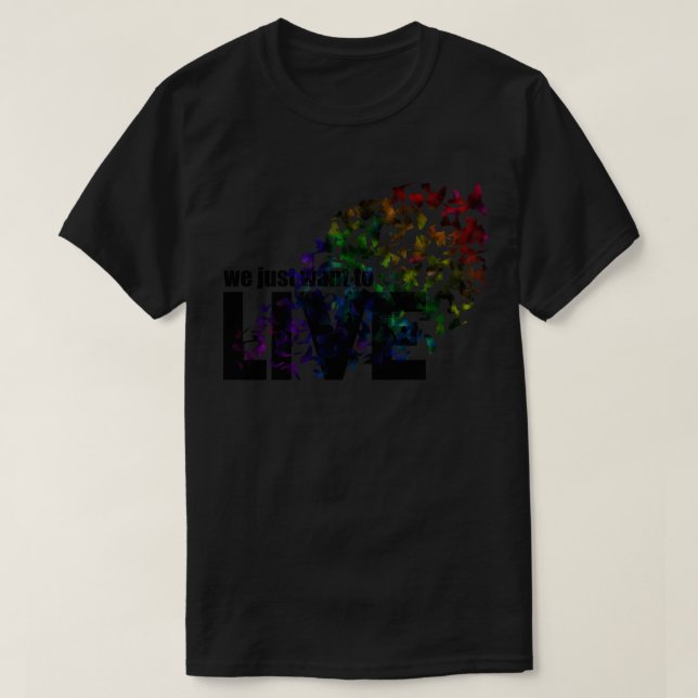 Vi vill bara leva 1 t shirt (Design framsida)