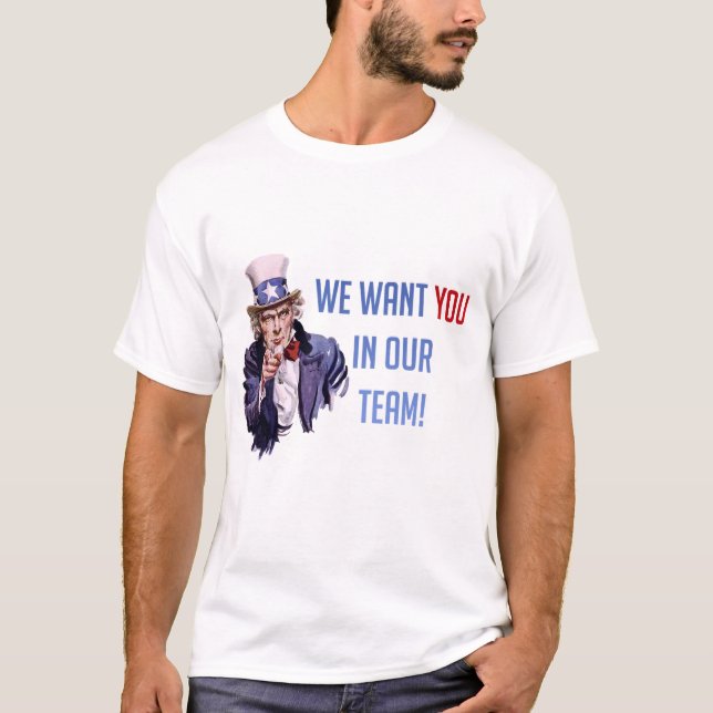 Vi vill ha dig in i teamet. t shirt (Framsida)