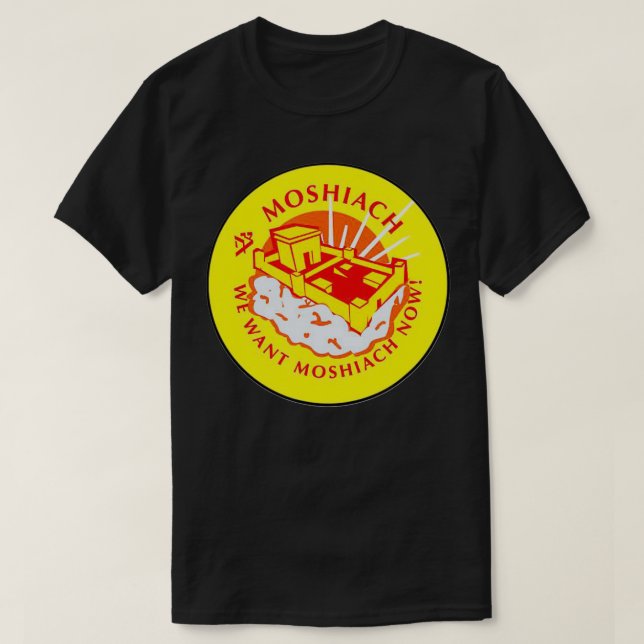 Vi vill ha Moshiach nu T Shirt (Design framsida)