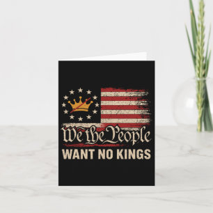 Vi vill inte ha någon Kung i Amerika Kort