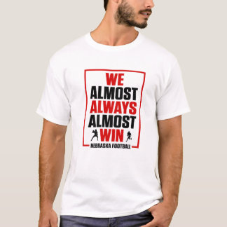 Vi vinner nästan alltid fotboll i Söndag T Shirt
