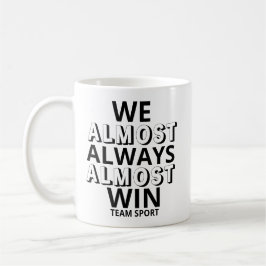 Vi vinner nästan alltid på en fin Sportfantast Kaffemugg