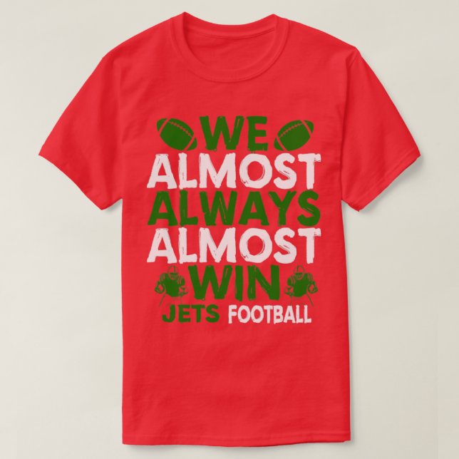 Vi vinner nästan alltid t shirt (Design framsida)
