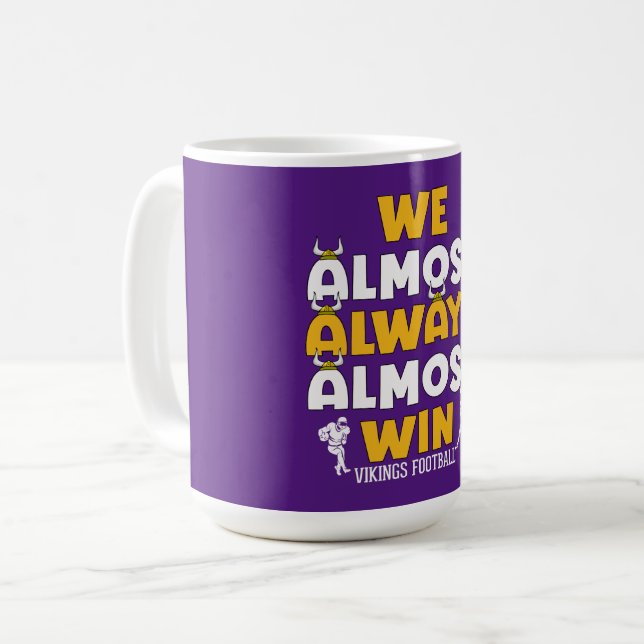 Vi vinner nästan alltid Vikings-fotbollen Kaffemugg (Framsida vänster)