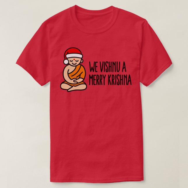 Vi Vishnu a Merry Krishna roligt Yoga-julklapp T Shirt (Design framsida)