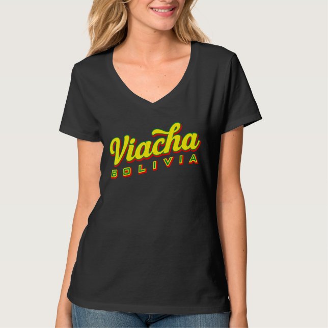 Viacha Bolivia T Shirt (Framsida)