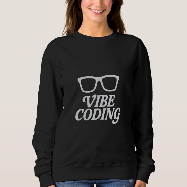 Vibe Coding u2013 Generativ AI Kreativ Modern Pr T Shirt (Framsida)