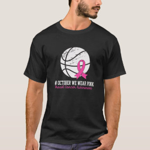 Vibes Breast Cancer Awareness Rosa Basket T Shirt