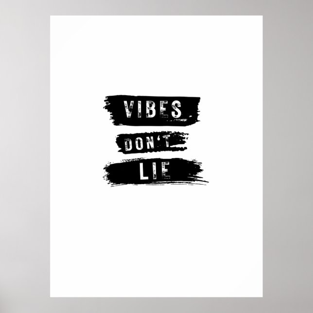 Vibes Don't Lie Poster (Framsidan)