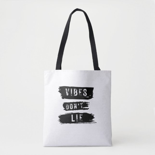 Vibes Don't Lie Tygkasse (Framsida)