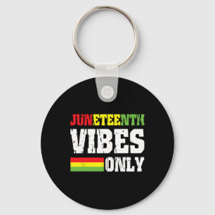 Vibes Endast den 19 juni 1865 Celebrate Black Hist Nyckelring