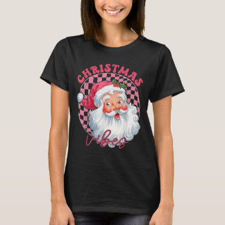 Vibes Groovy Rosa Santa T Shirt