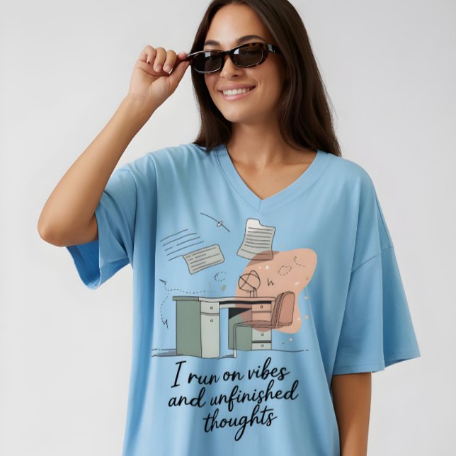 Vibes och oavslutade tankar t shirt (Skapare uppladdad)