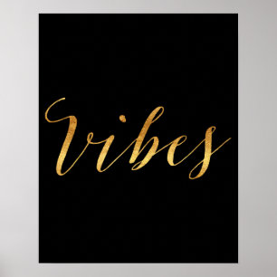 Vibes Quote Guld Faux Foil Vibe Quotes Metallic Poster