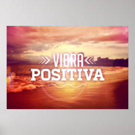 Vibra Positiva - positiv vibe spansk text Poster