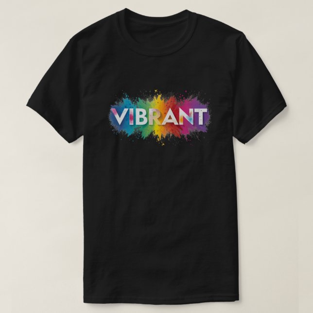 VIBRANT Flerfärgad stänk-ordkonst T-shirt (Design framsida)