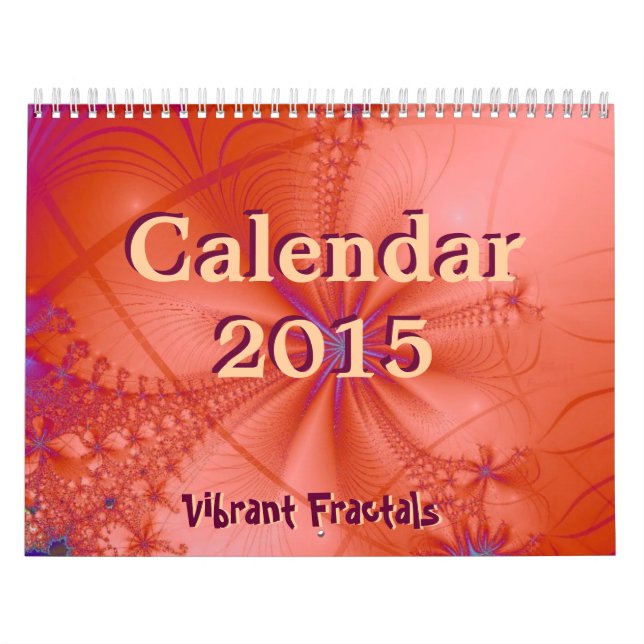 Vibrant Fractaler 2015-kalender Kalender (Omslag)