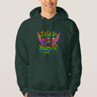 Vibrant Graffiti Believe in Yourself Hoodie - 