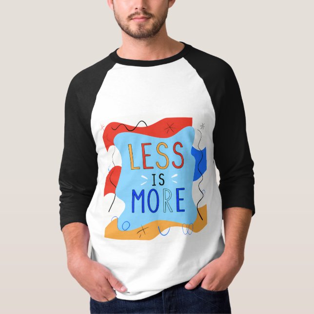 Vibrant "Less Is More" Abstract Graphic T Shirt (Framsida)