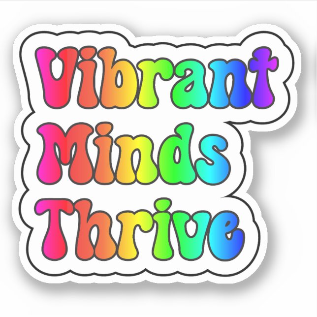 Vibrant Minds Thrive Rainbow Neurodiversity Klistermärken (Framsida)