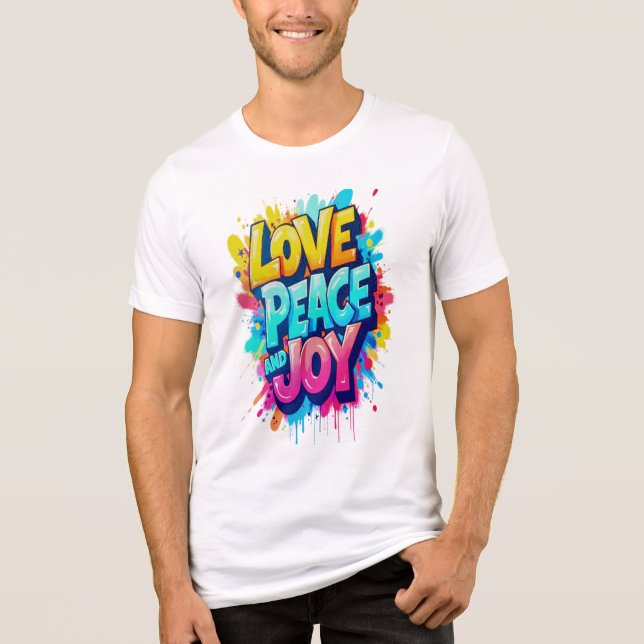 Vibrant Ord: Kärlek, fred och glädje T Shirt (Framsida)