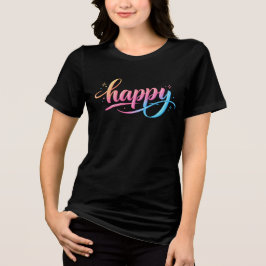 Vibrant Pastel Gradient HAPPY Typography - Modern  T Shirt