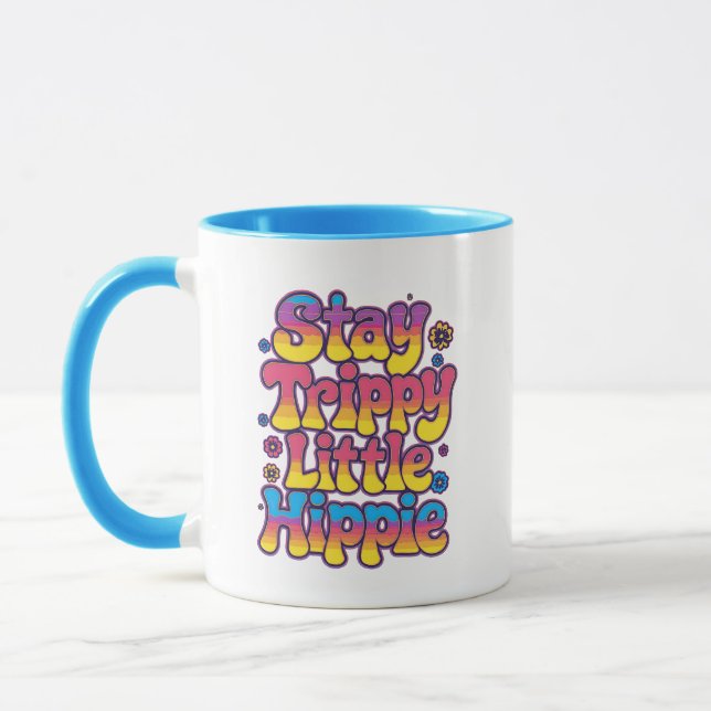 Vibrant Rainbow Stay Trippy Hippie Quote Mugg (Vänster)