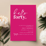 Vibrant Shock rosa Hej 40 Födelsedagsfester Inbjudningar<br><div class="desc">Denna minimalistiska typografi med 40-årsdagen av festinbjudan är perfekt för en modern födelsedagsfest. Den enkla designen har contemporaryns hej i skriptteckensnitt på shock rosa bakgrund. Anpassade i alla färg. Behålla designen minimal och elegant, som den är, eller anpassa den genom att lägga till egna bilder och teckningar. Om du vill...</div>