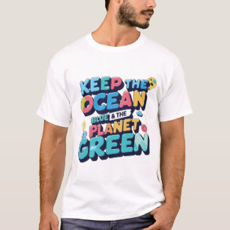 Vibrant uppmaning till handling: Behålla vår plane T Shirt