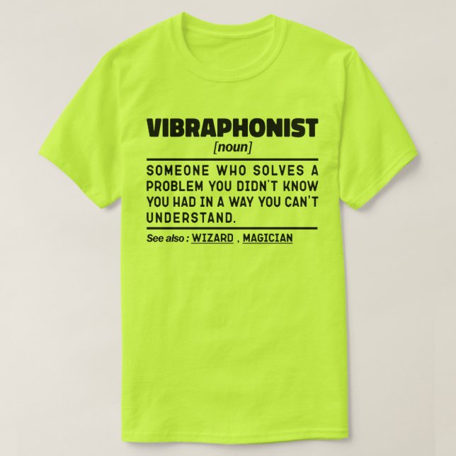 Vibraphonist Noun Percussion Instrument Älskare Co T Shirt (Design framsida)